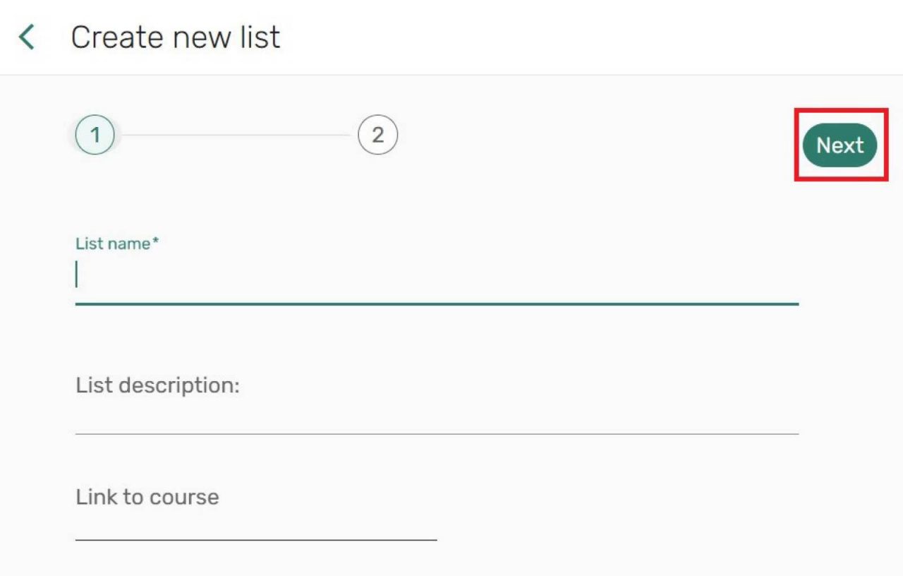 Screenshot of the create new list pop up page. Shows the list name field and the next button.